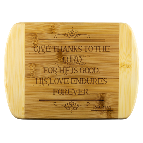 Give thanks to the Lord Cutting Board
