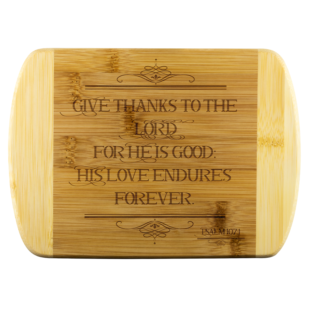 Give thanks to the Lord Cutting Board