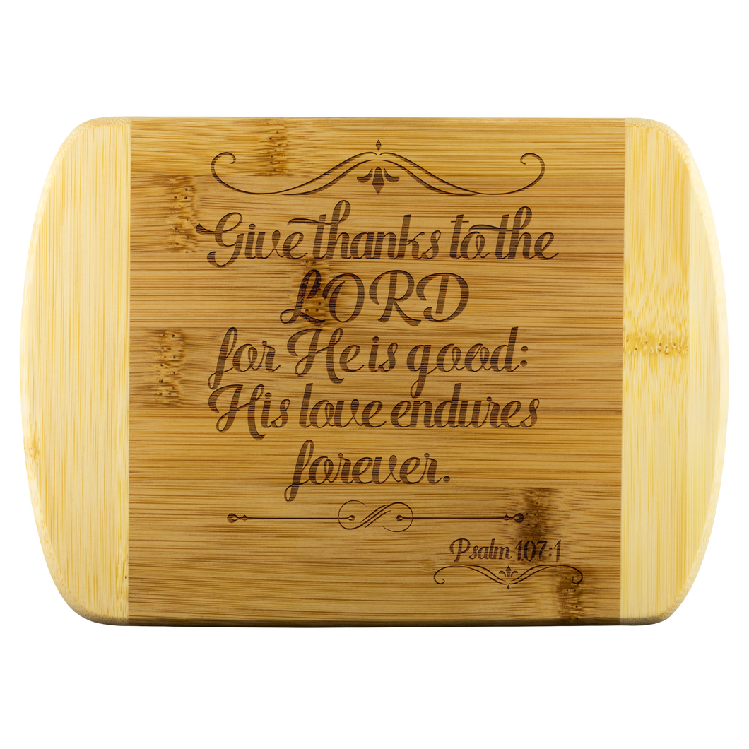 Give Thanks to the Lord Cutting Board